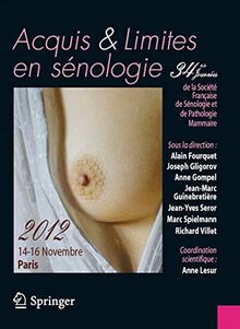 Acquis et limites en sénologie. Assets and limits in breast diseases