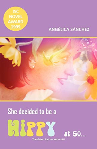 She decided to be a hippy at 50. . .