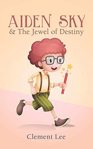 AIDEN SKY & The Jewel of Destiny