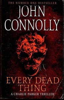 Every dead thing de John Connolly; | Livre | état bon