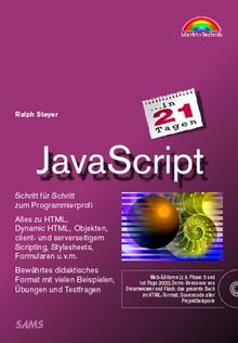 JavaScript in 21 Tagen . Schritt für Schritt zum Programmierprofi (in 14/21 Tagen)