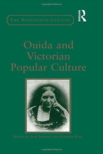 Ouida and Victorian Popular Culture (Nineteenth Century)