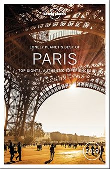 Lonely planet's best of Paris : top sights, authentic experiences : 2019