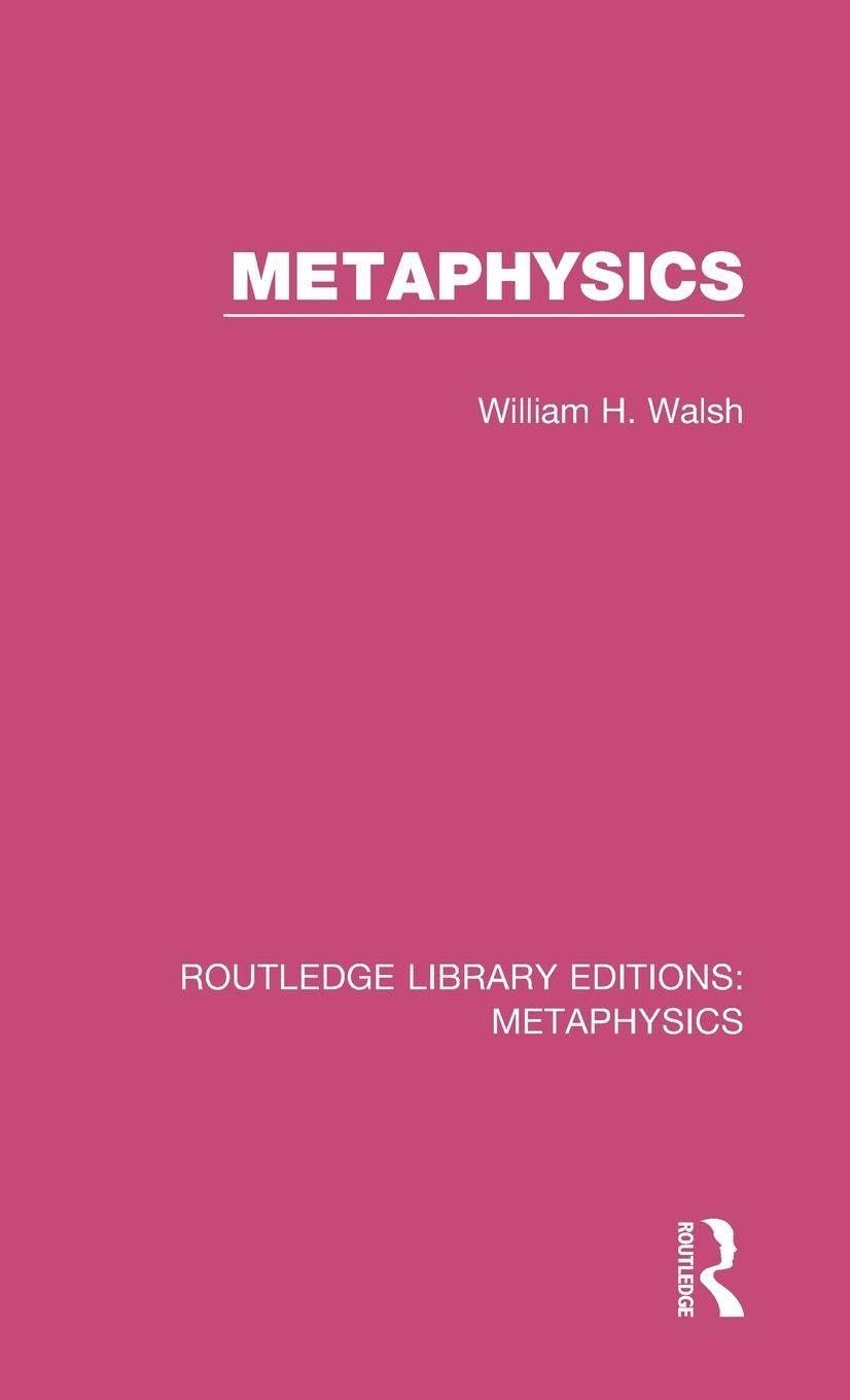 Metaphysics (Routledge Library Editions: Metaphysics, Band 4)