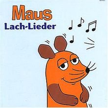 Maus-Lach-Lieder