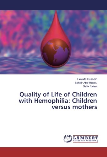 Quality of Life of Children with Hemophilia: Children versus mothers