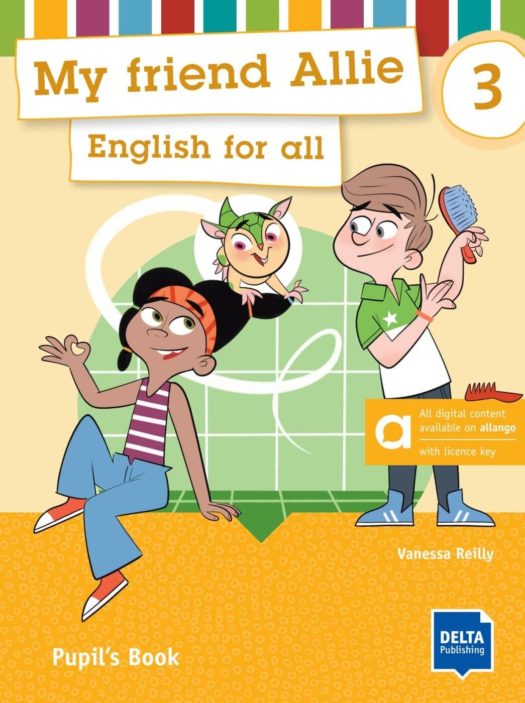 My friend Allie 3 - Hybrid Edition allango. Pupil's Book - Neuware