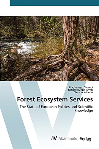 Forest Ecosystem Services: The State of European Policies and Scientific knowledge