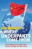 Where Underpants Come From: From Checkout to Cotton Field - Travels Through the New China