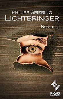 Lichtbringer (Statement-Trilogie) von Spiering, Philipp | Buch | Zustand sehr gut