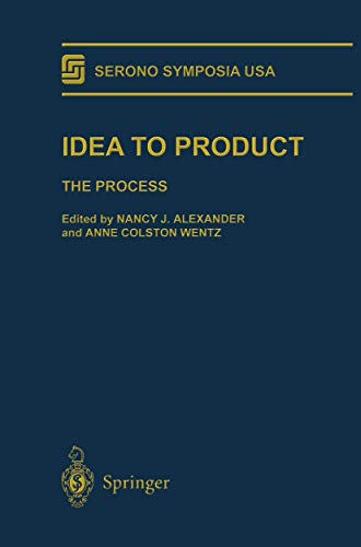 Idea to Product: The Process (Serono Symposia USA)