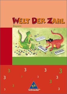 Welt der Zahl - Ausgabe 2007 Bayern: Schülerband 3