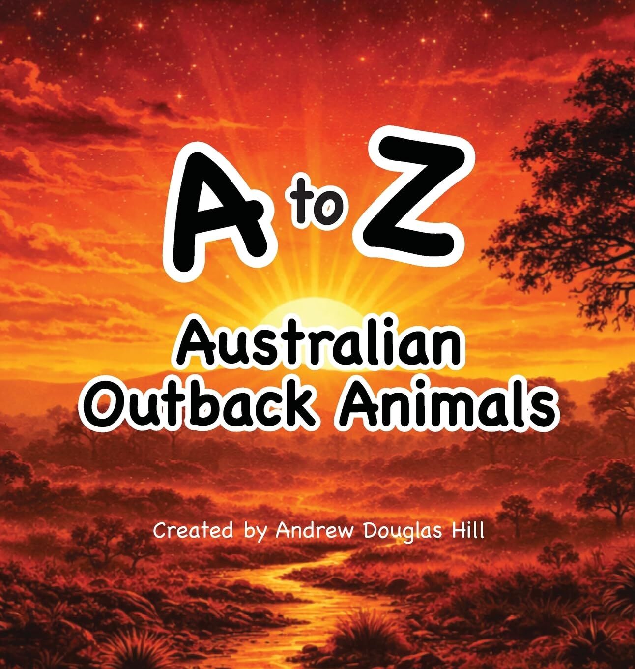 A to Z Australian Outback Animals