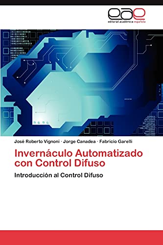 Invernáculo Automatizado con Control Difuso: Introducción al Control Difuso