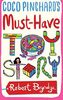 Coco Pinchard's Must-have Toy Story (Coco Pinchard Series, Band 5)