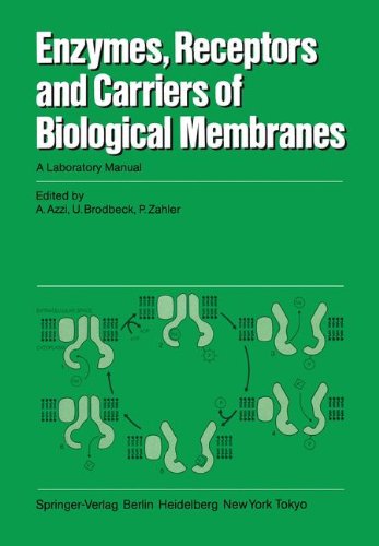Enzymes, Receptors, and Carriers of Biological Membranes: A Laboratory Manual