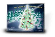 Der allererste Weihnachtsbaum