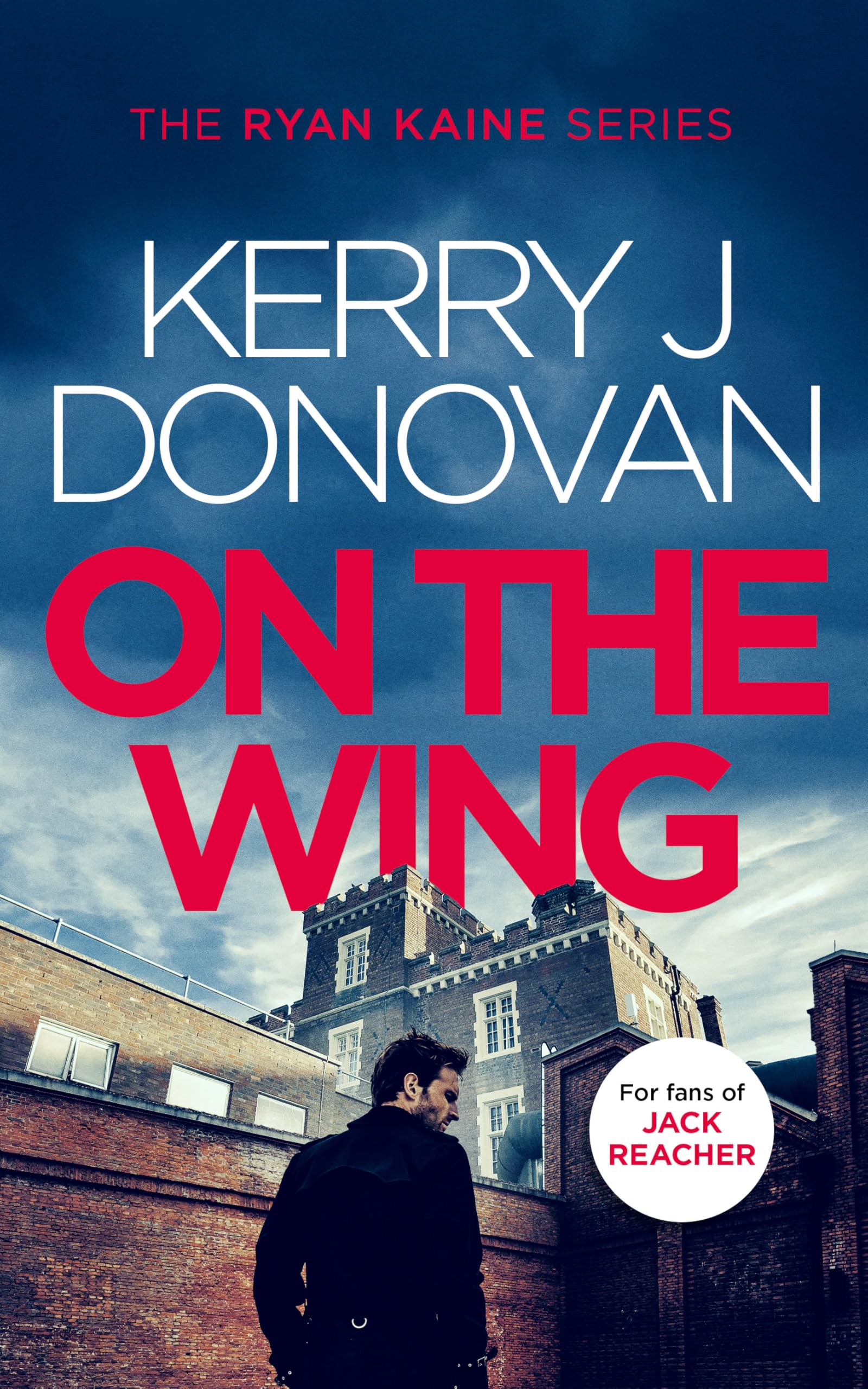 On the Wing: Book 7 in the Ryan Kaine series (Ryan Kaine, 7)