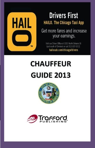 Chauffeur Guide 2013: Extreme Edition