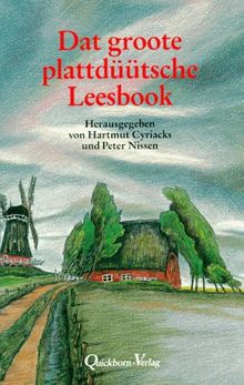 Dat groote plattdüütsche Leesbook