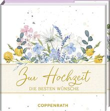 Zur Hochzeit die besten Wünsche (BiblioPhilia)