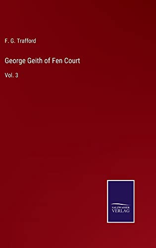 George Geith of Fen Court: Vol. 3
