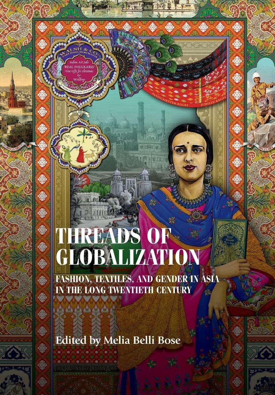 Threads of globalization