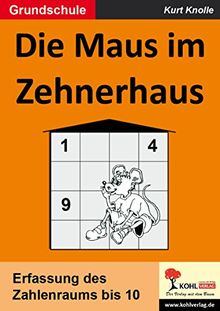 Die Maus im Zehnerhaus