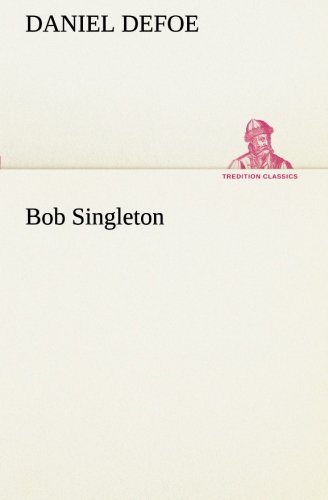Bob Singleton (TREDITION CLASSICS)