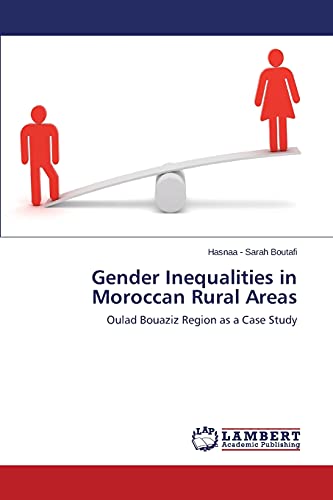 Gender Inequalities in Moroccan Rural Areas: Oulad Bouaziz Region as a Case Study