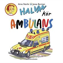 Halvan kör ambulans