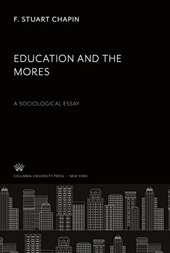 Education and the Mores: A Sociological Essay