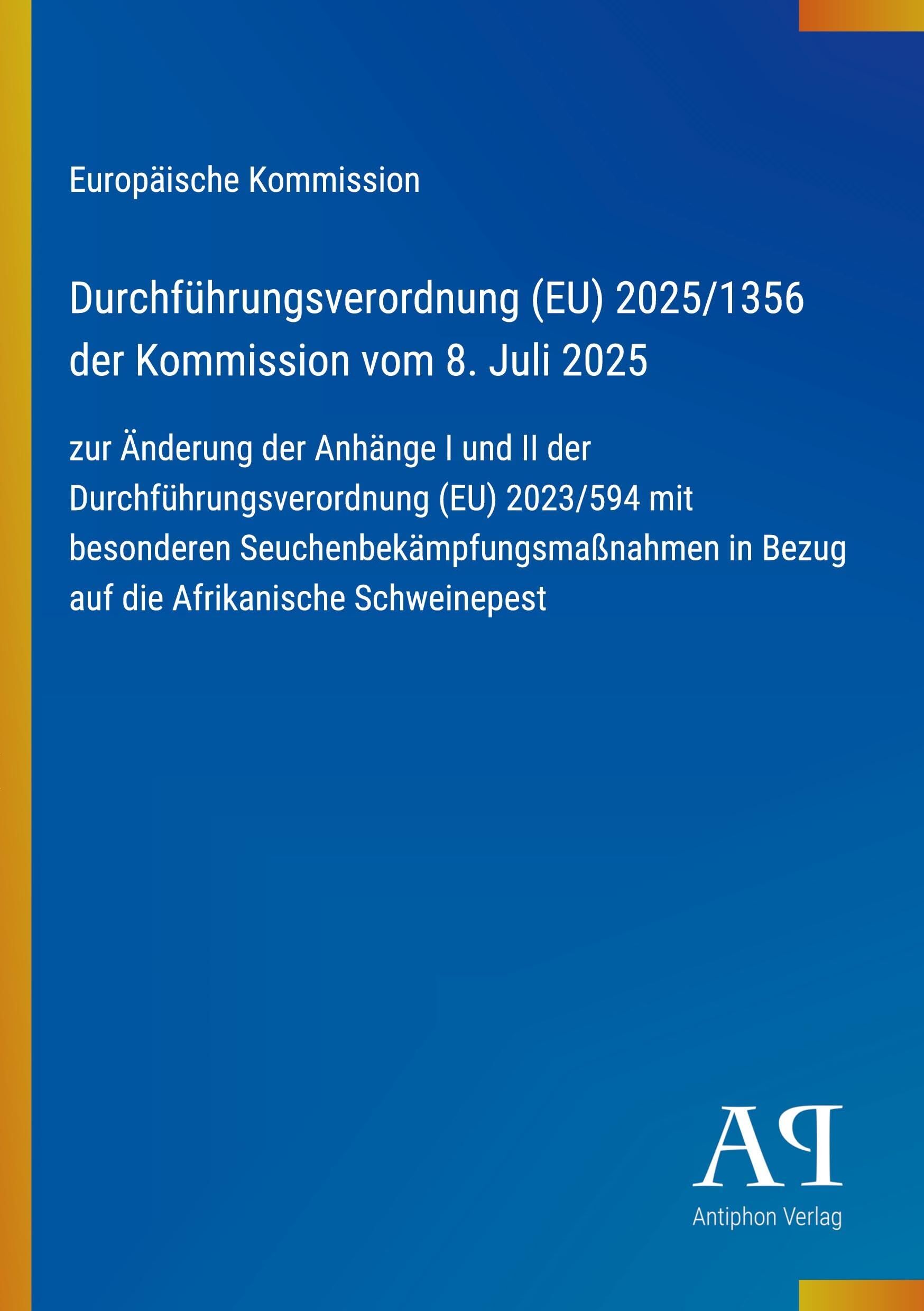 Durchführungsverordnung (EU) 2025/1356 der Kommission vom 8. Juli 2025