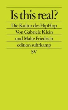 Is this real? Die Kultur des HipHop.