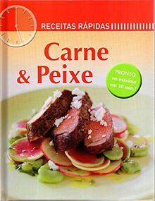 Carne e Peixe - Coleção Receitas Rápidas