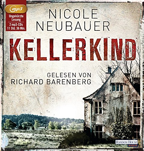 Kellerkind von Nicole Neubauer