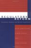 Regulatory Reform: Economic Analysis and British Experience (Regulation of Economic Activity)