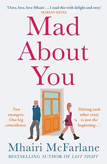 Mad about You: The biggest romcom of 2022: heart-warming, laugh-out loud funny and wonderfully romantic