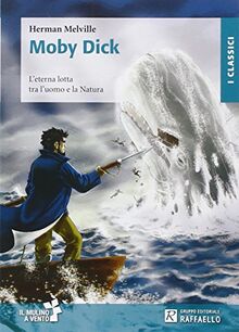 Moby Dick (I classici)