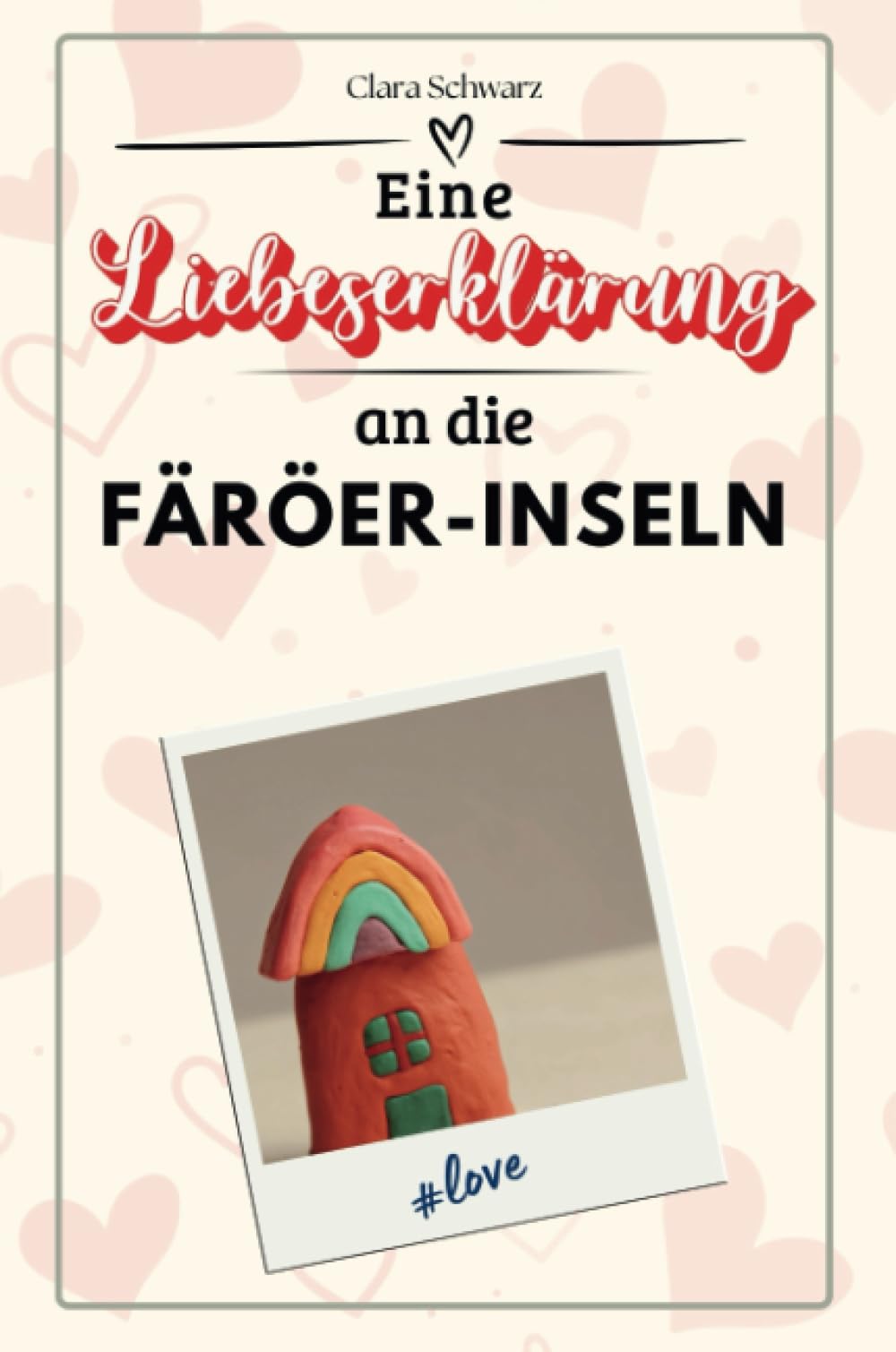 Eine Liebeserklärung an die Färöer-Inseln - Die große Hommage - das perfekte Geschenk für Weihnachten und Geburtstag und jeden Anlass