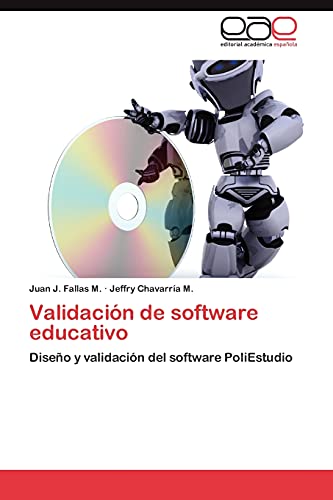 Validación de software educativo: Diseño y validación del software PoliEstudio