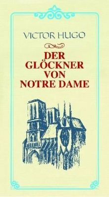 Der Glöckner von Notre Dame