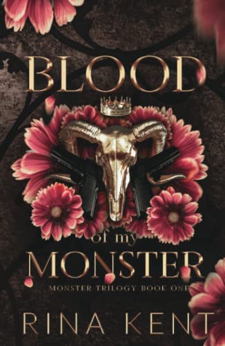 Blood of My Monster: Special Edition Print (Monster Trilogy Special Edition, Band 1)