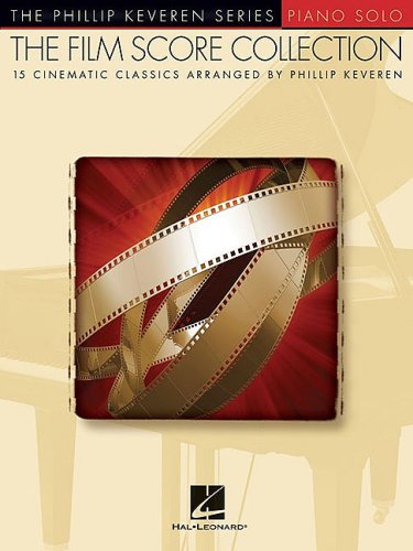 Phillip Keveren The Film Score Collection