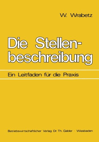 Die Stellenbeschreibung: Ein Leitfaden für die Praxis