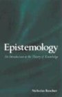 Epistemology: An Introduction to the Theory of Knowledge (Suny Series in Philosophy)