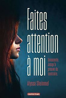 Faites attention à moi