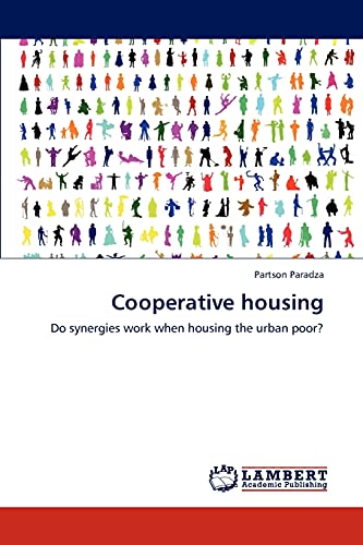 Cooperative housing: Do synergies work when housing the urban poor?
