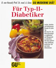 Für Typ-II-Diabetiker von Bettina van Hasselt | Buch | Zustand sehr gut