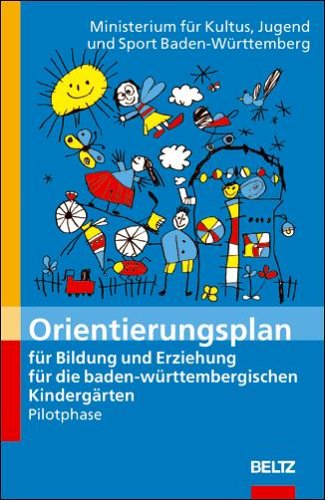 Orientierungsplan Für Bildung Und Erziehung Für Die Baden ...